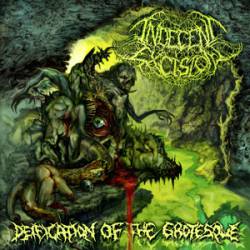 Indecent Excision : Deification of the Grotesque